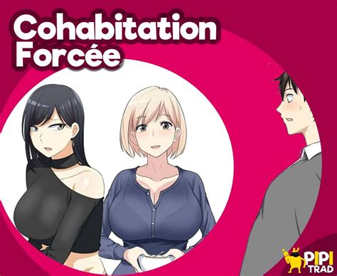 cohabitation forcee scan|Cohabitation Forcée – Toonfr